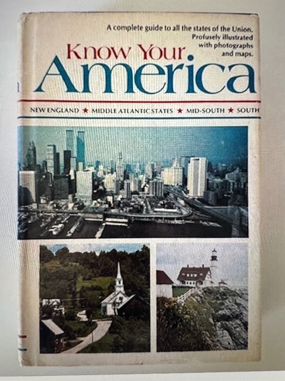Know Your America 1978 by Nelson Doubleday, Volume 1
